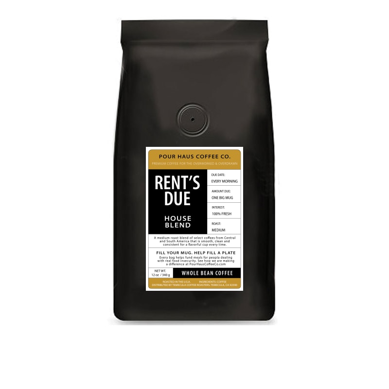 Rent's Due - House Blend